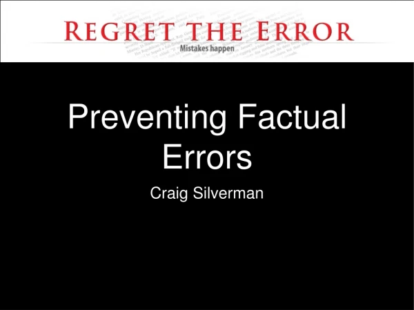 Preventing Factual Errors