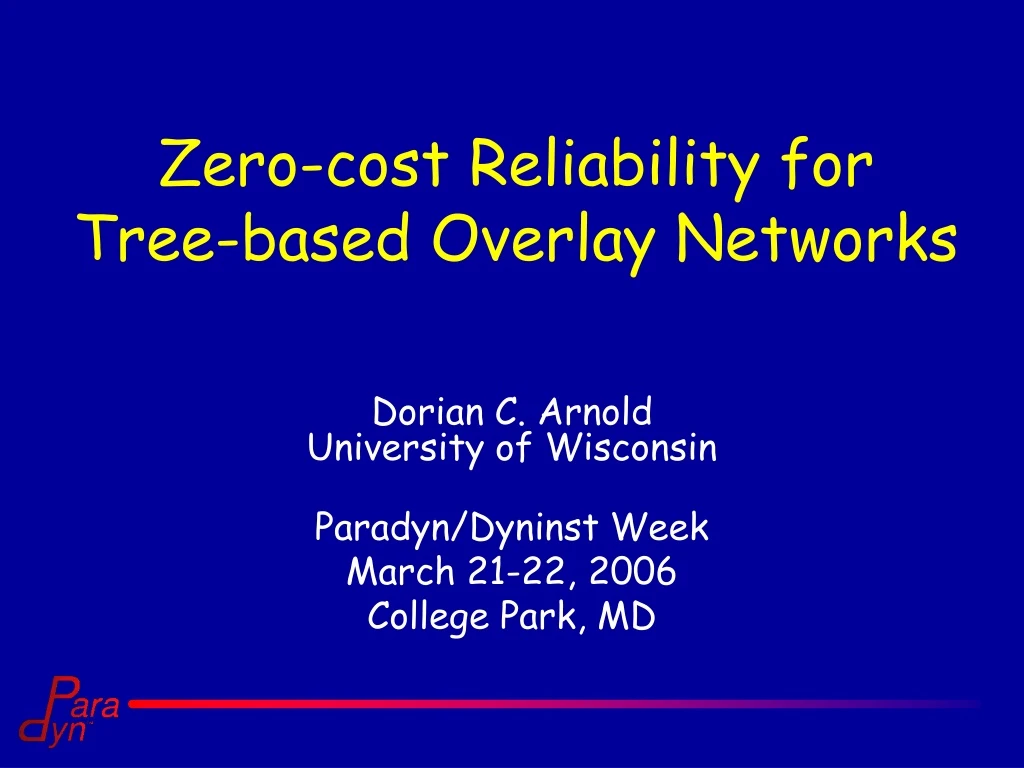 zero cost reliability for tree based overlay networks