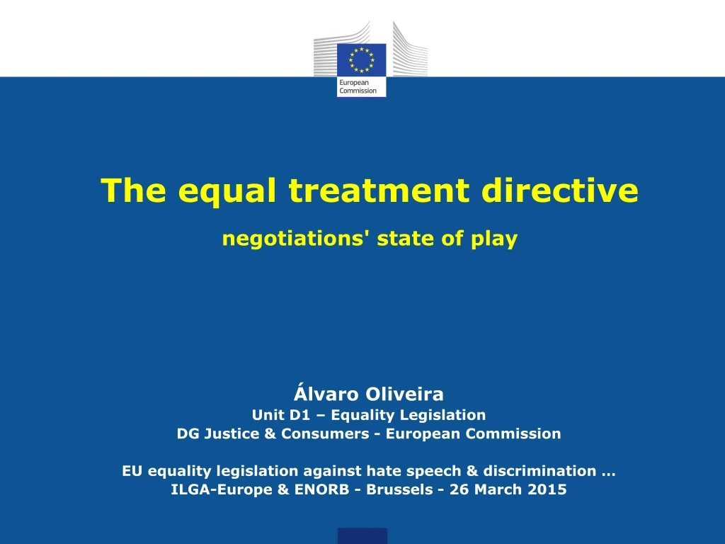 the equal treatment directive negotiations state