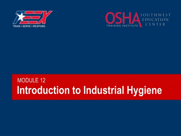 Introduction to Industrial Hygiene