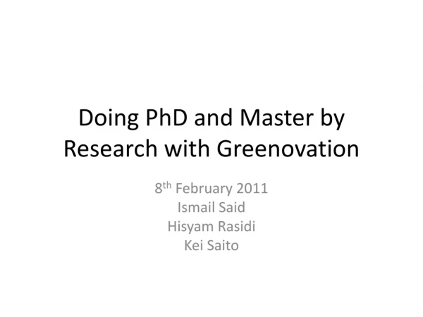 Doing PhD and Master by Research with Greenovation