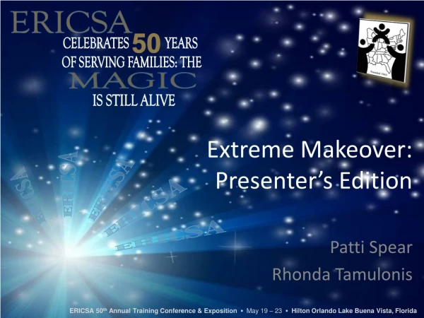 Extreme Makeover: Presenter’s Edition