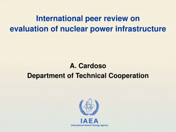International peer review on  evaluation of nuclear power infrastructure