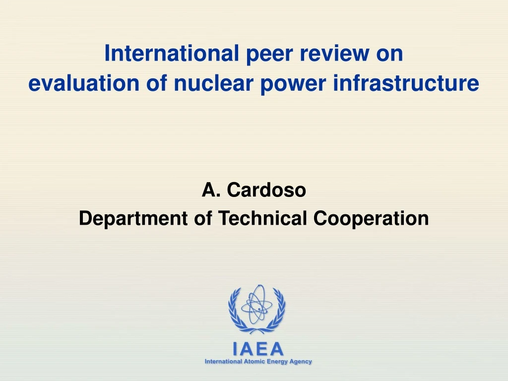 international peer review on evaluation of nuclear power infrastructure