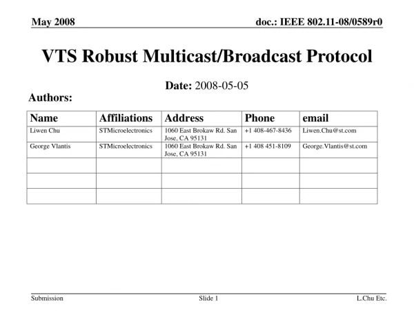 VTS Robust Multicast/Broadcast Protocol