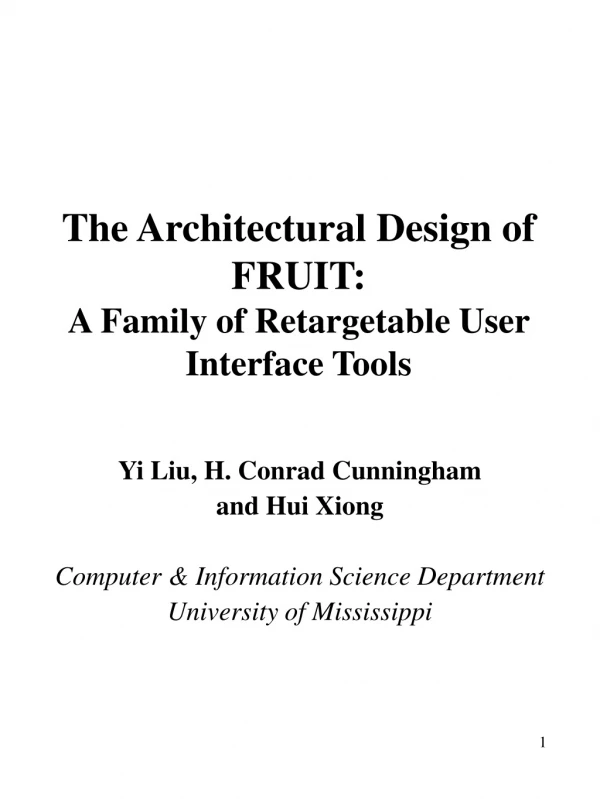 The Architectural Design of FRUIT: A Family of Retargetable User Interface Tools