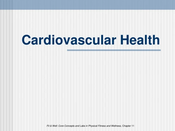 Cardiovascular Health