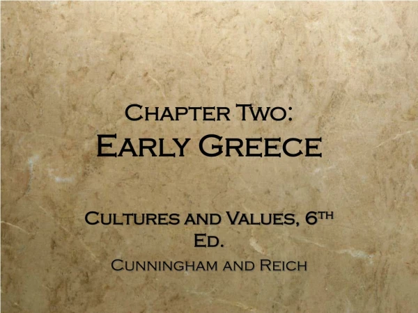 Chapter Two: Early Greece