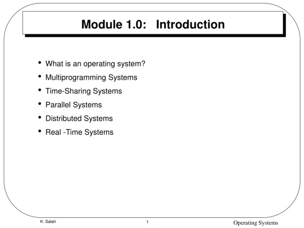 Module 1.0:   Introduction