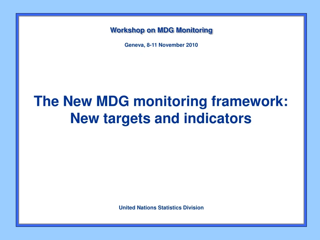 the new mdg monitoring framework new targets and indicators