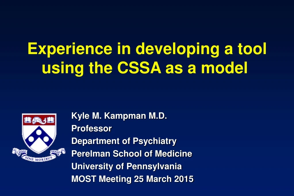 experience in developing a tool using the cssa