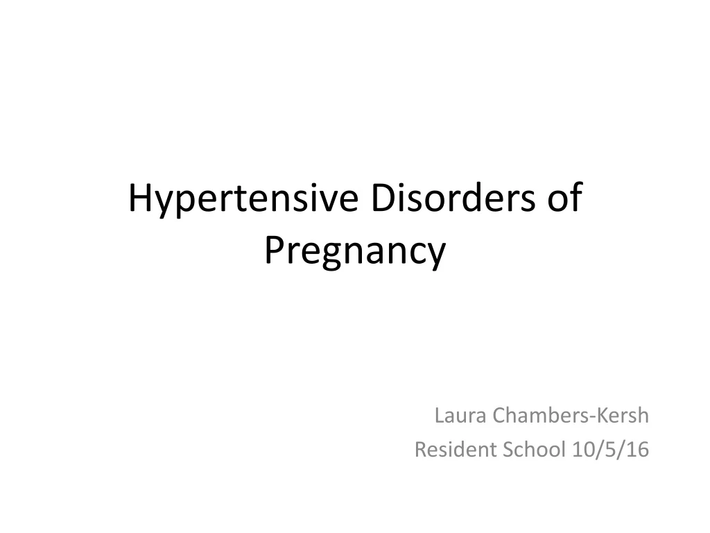 hypertensive disorders of pregnancy