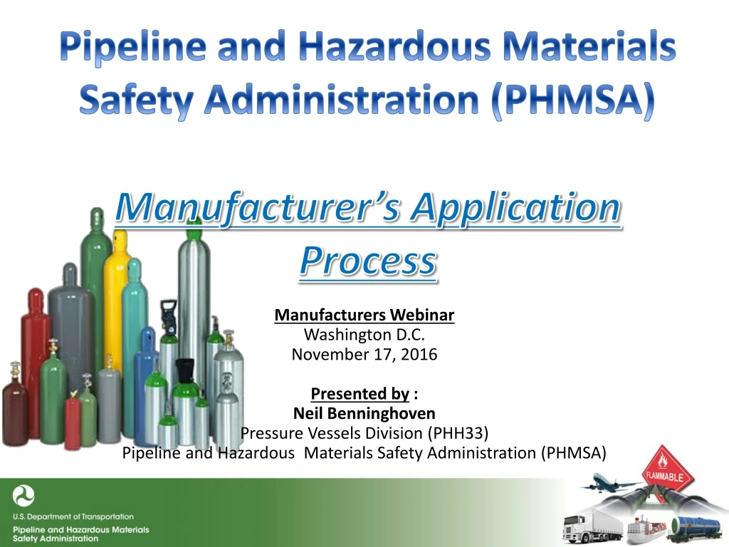 pipeline and hazardous materials safety administration phmsa manufacturer s application process