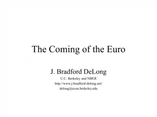 The Coming of the Euro