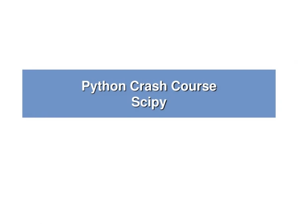 Python Crash Course Scipy