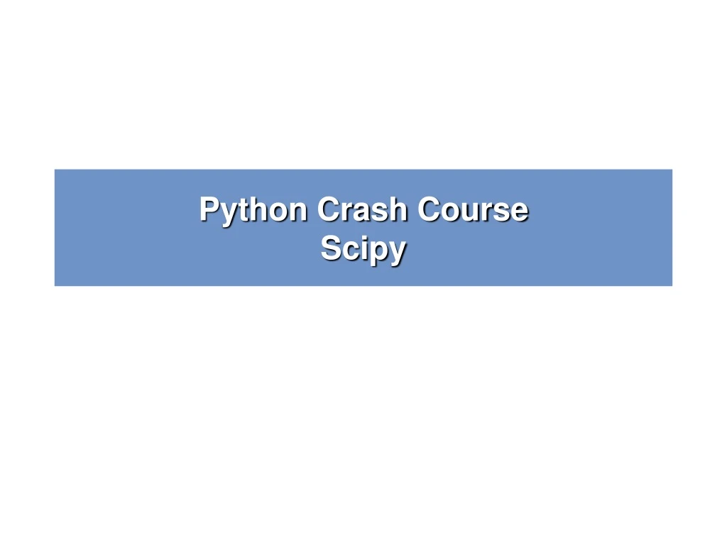 python crash course scipy