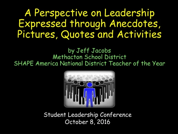 Student Leadership Conference October 8, 2016