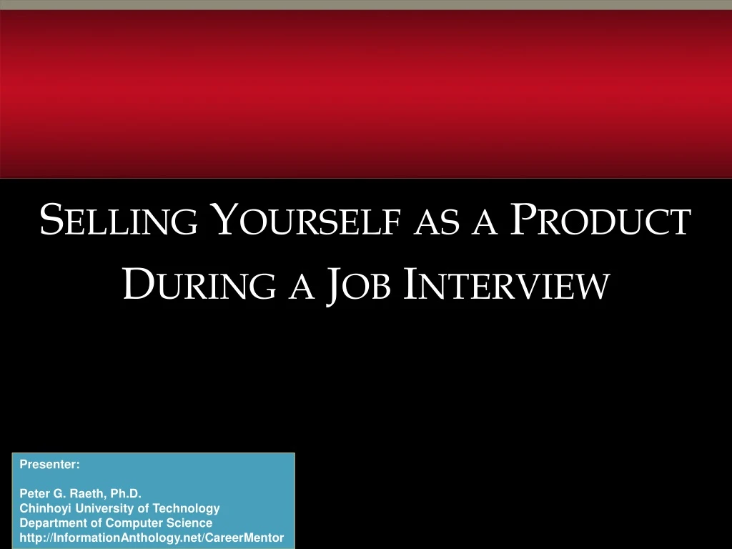 selling yourself as a product during a job interview