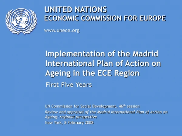 Implementation of the Madrid International Plan of Action on Ageing in the ECE Region
