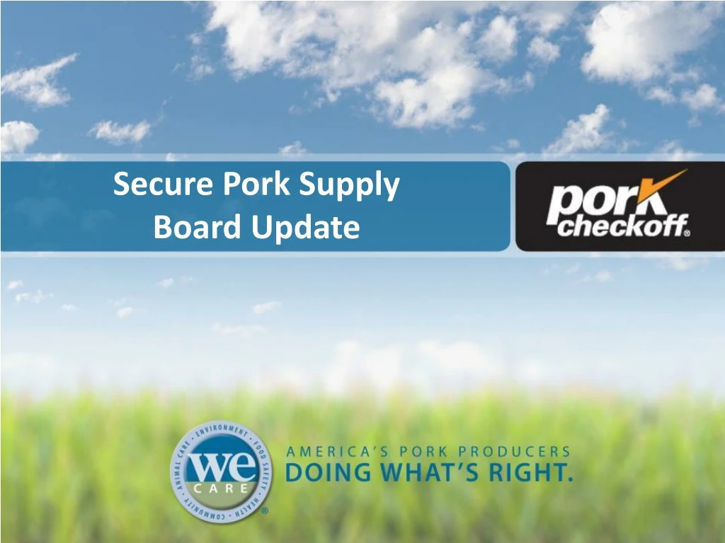 secure pork supply board update