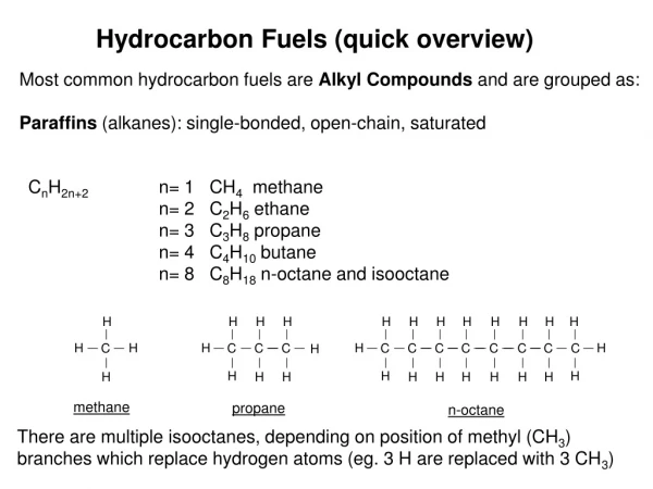 Hydrocarbon Fuels (quick overview)