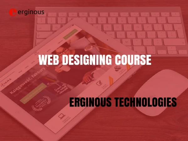 Best web designing course in Mohali - Erginous Technologies