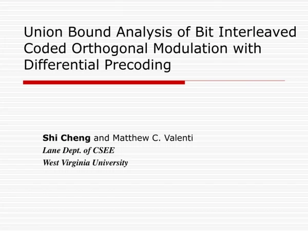 Union Bound Analysis of Bit Interleaved Coded Orthogonal Modulation with  Differential Precoding