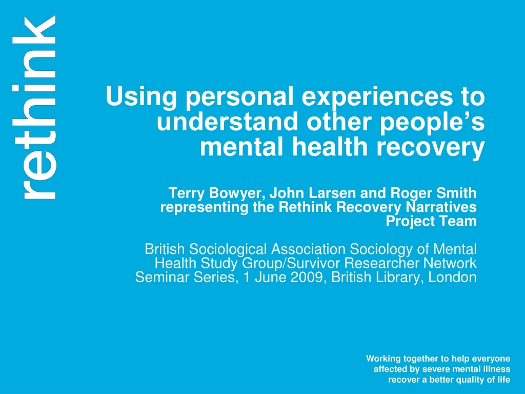 using personal experiences to understand other people s mental health recovery