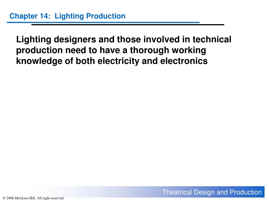 lighting designers and those involved