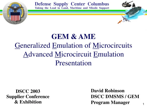 David Robinson  DSCC DMSMS / GEM Program Manager