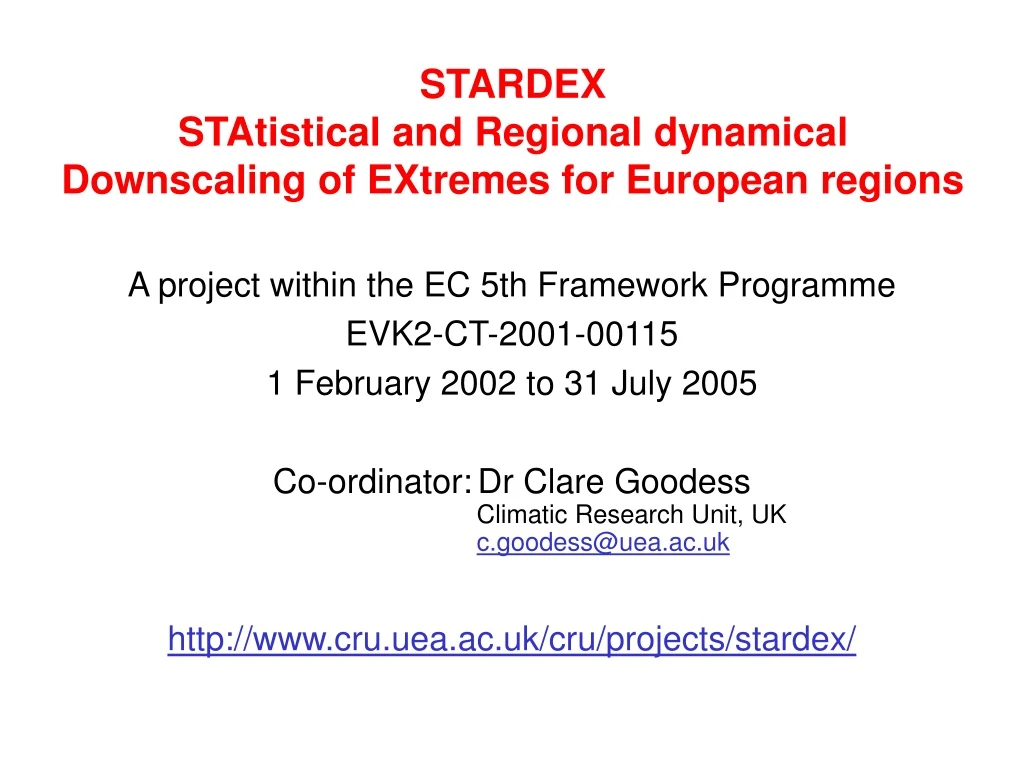 stardex statistical and regional dynamical downscaling of extremes for european regions
