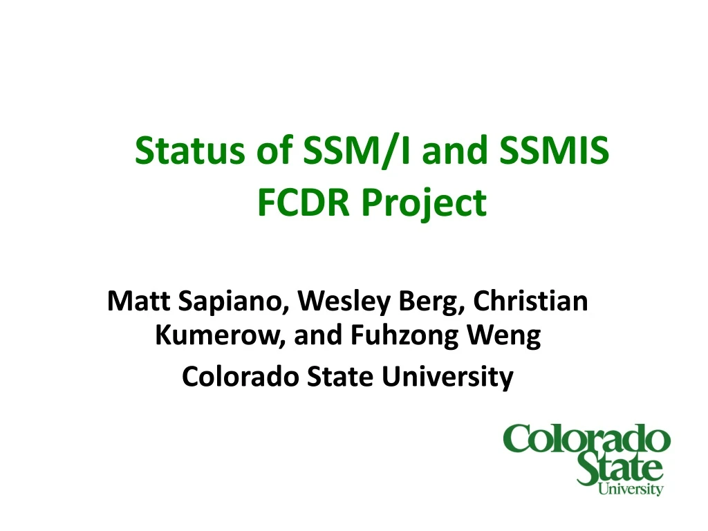 status of ssm i and ssmis fcdr project