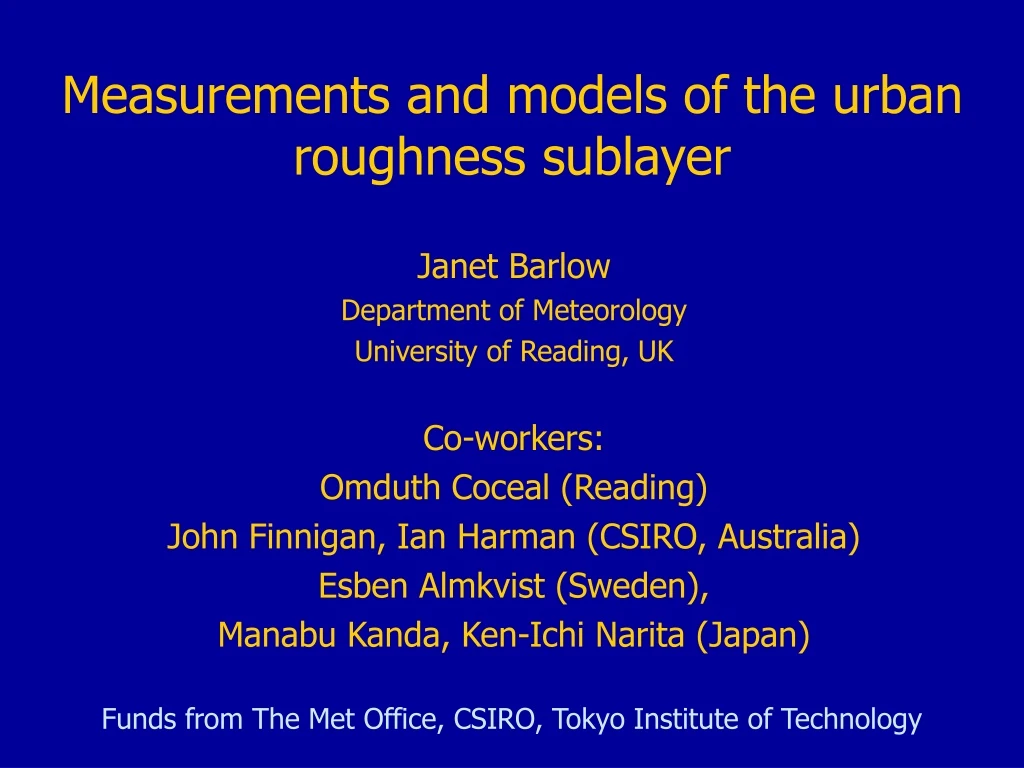 measurements and models of the urban roughness sublayer