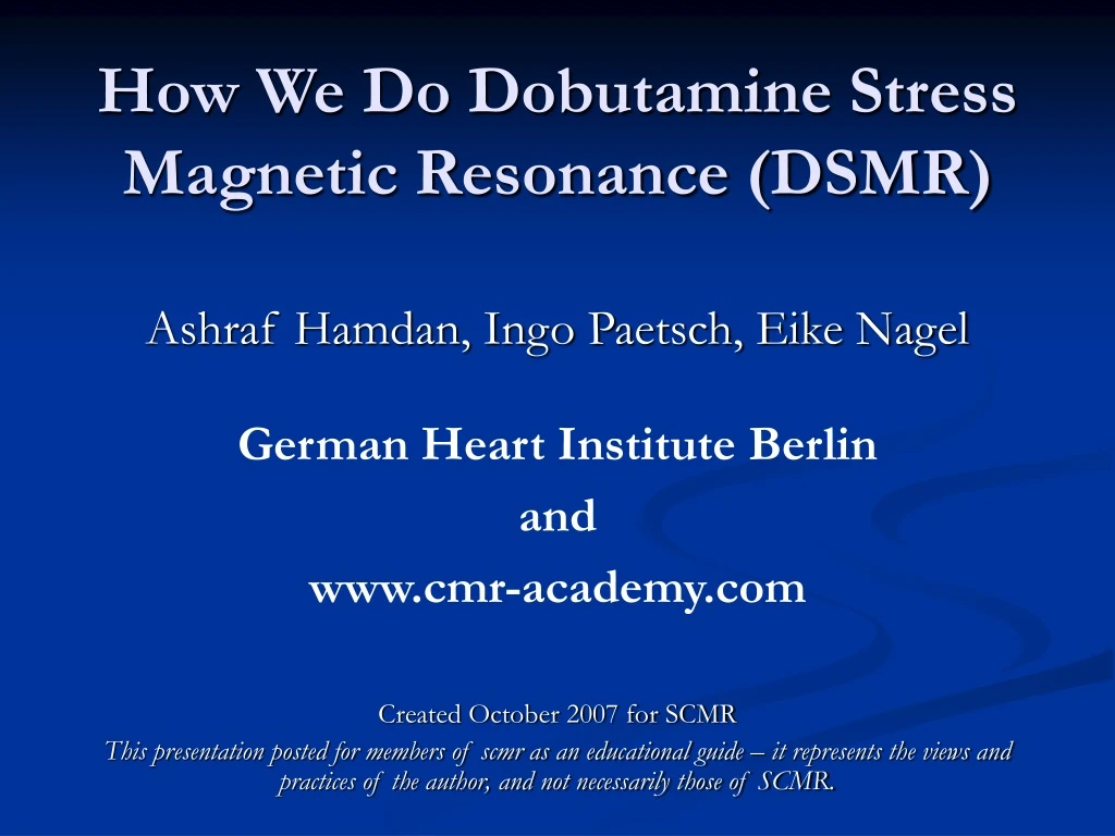 how we do dobutamine stress magnetic resonance dsmr