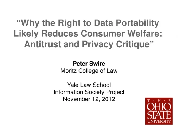 “ Why the Right to Data Portability  Likely Reduces Consumer Welfare: