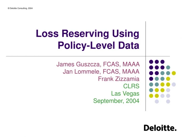 Loss Reserving Using Policy-Level Data