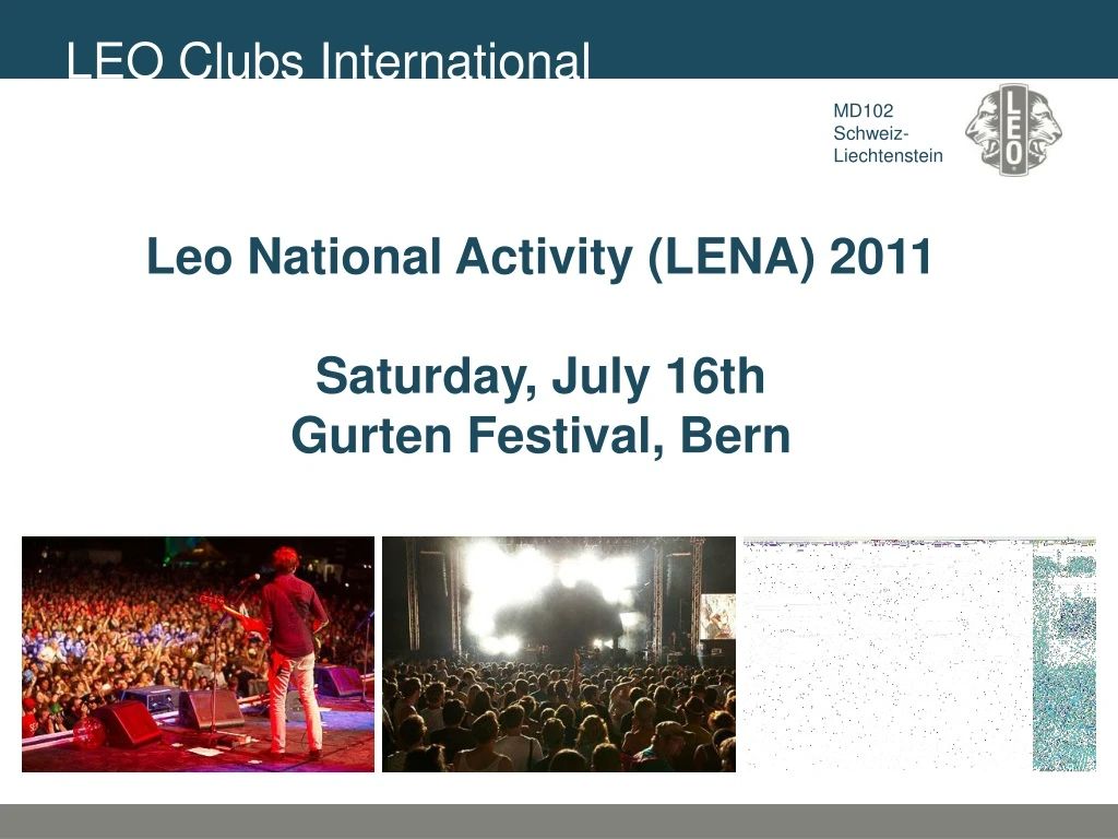 leo national activity lena 2011 saturday july 16th gurten festival bern