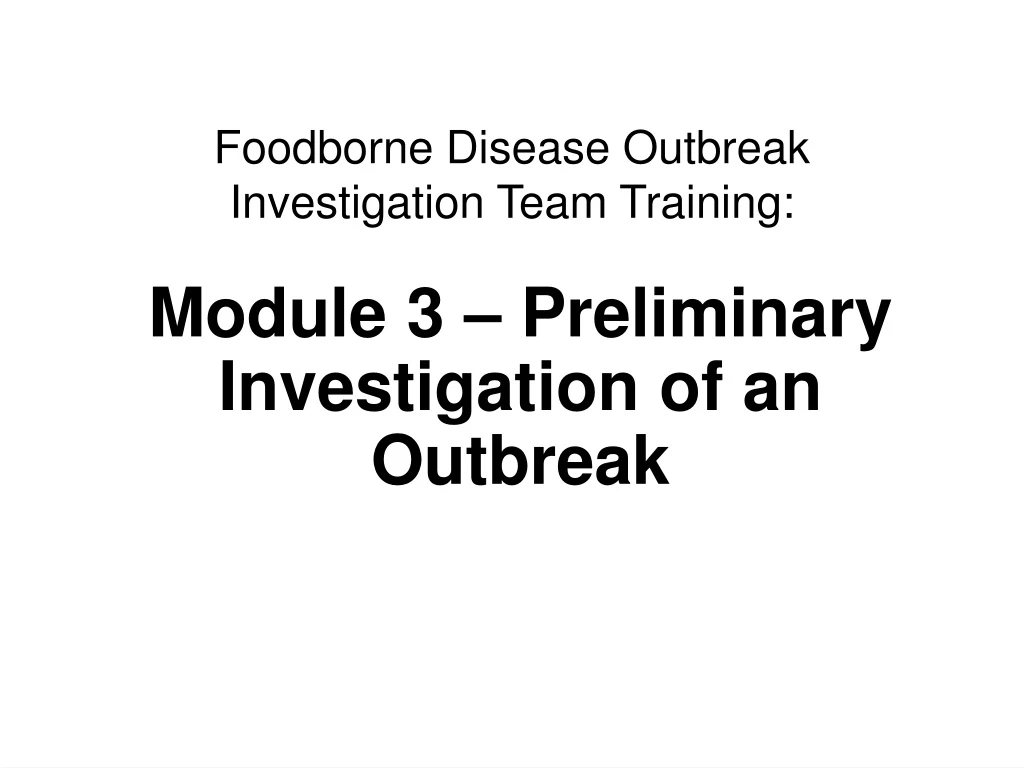 foodborne disease outbreak investigation team