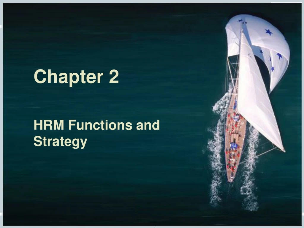 chapter 2 hrm functions and strategy