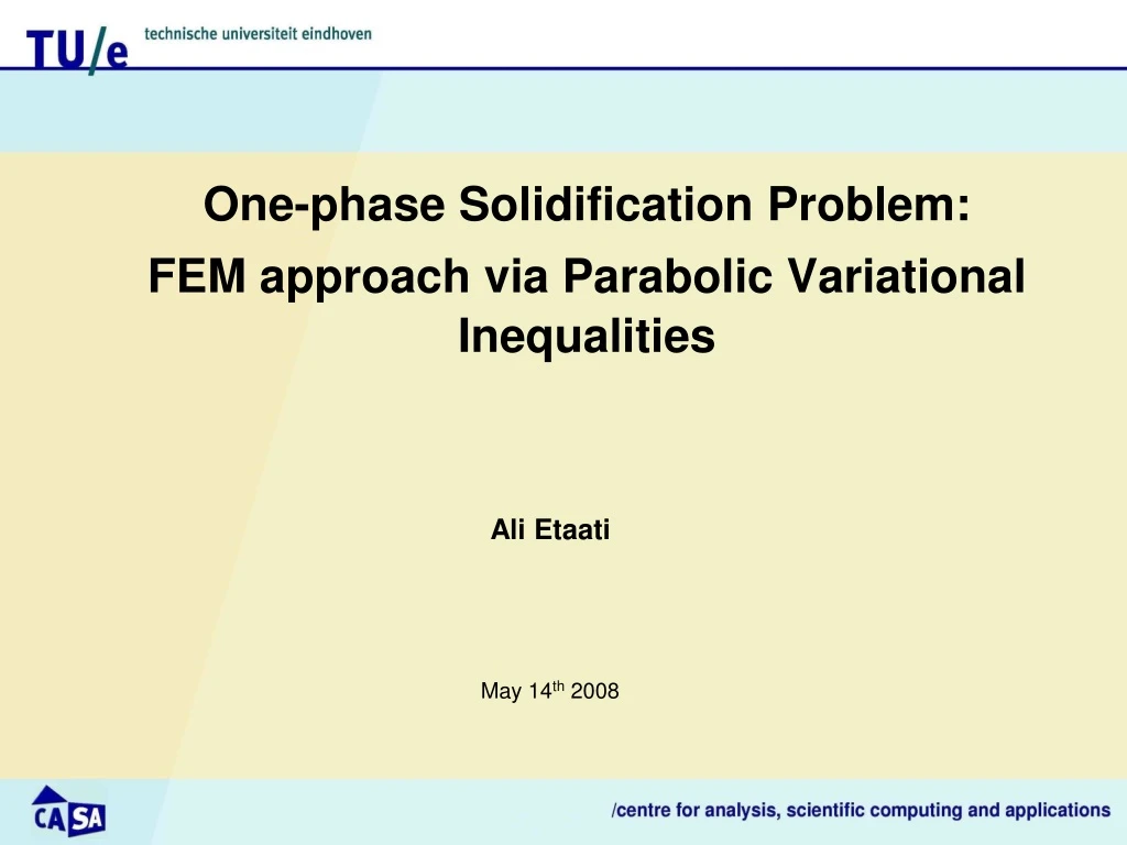 one phase solidification problem fem approach via parabolic variational inequalities