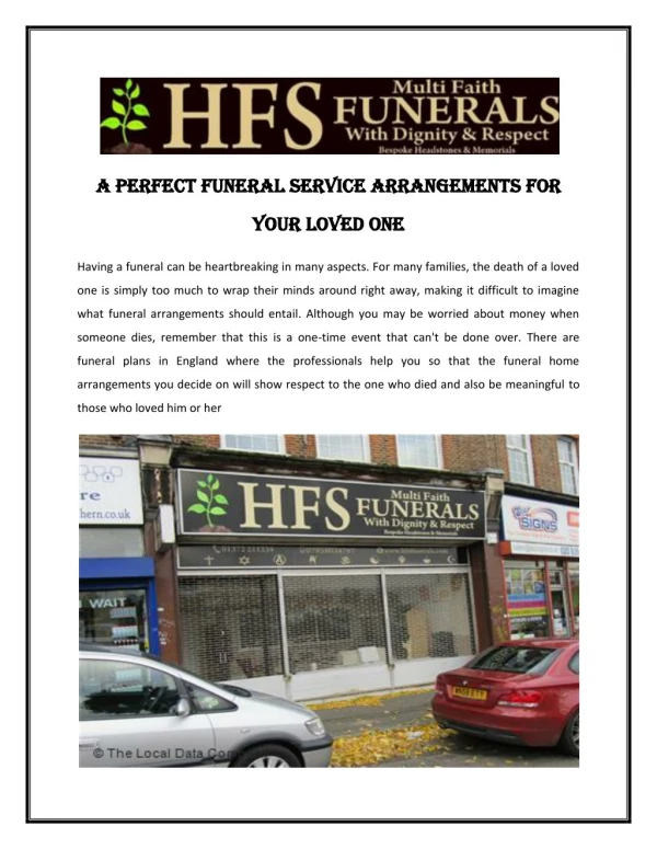 A Perfect Funeral Service arrangements For Your Loved One