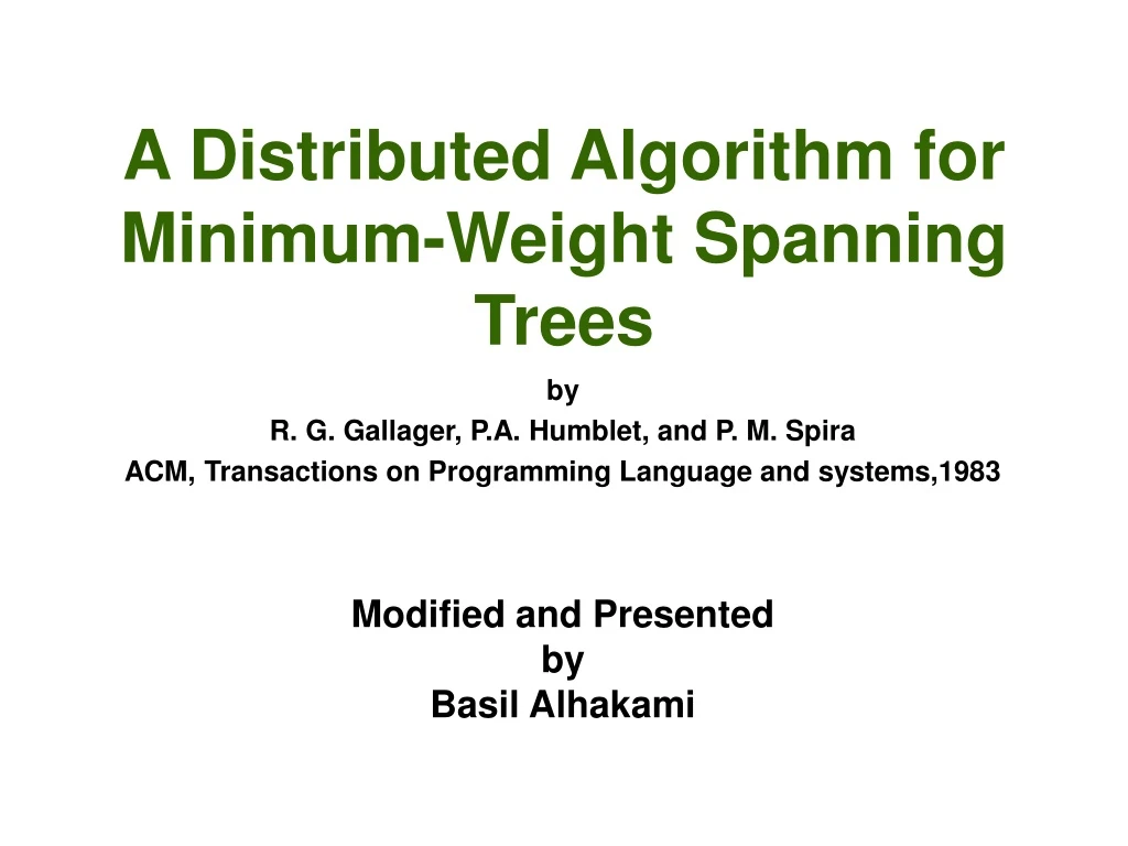 a distributed algorithm for minimum weight spanning trees