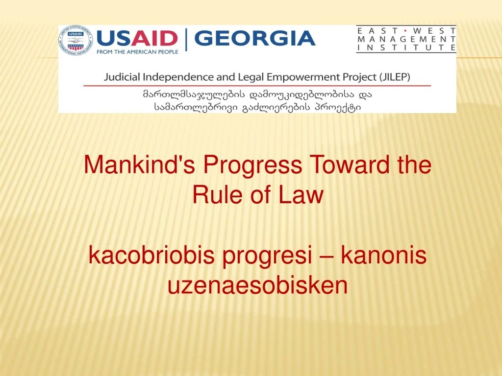 mankind s progress toward the rule