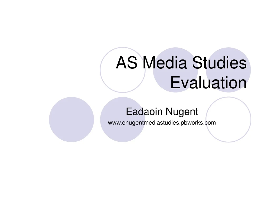 as media studies evaluation