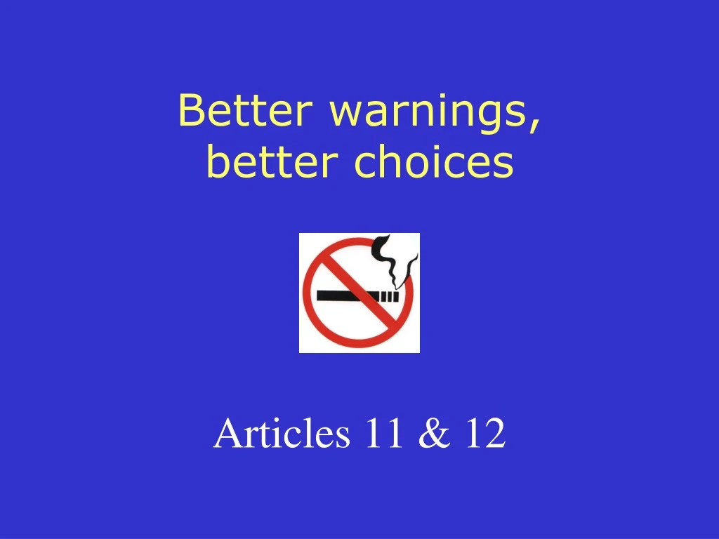 better warnings better choices