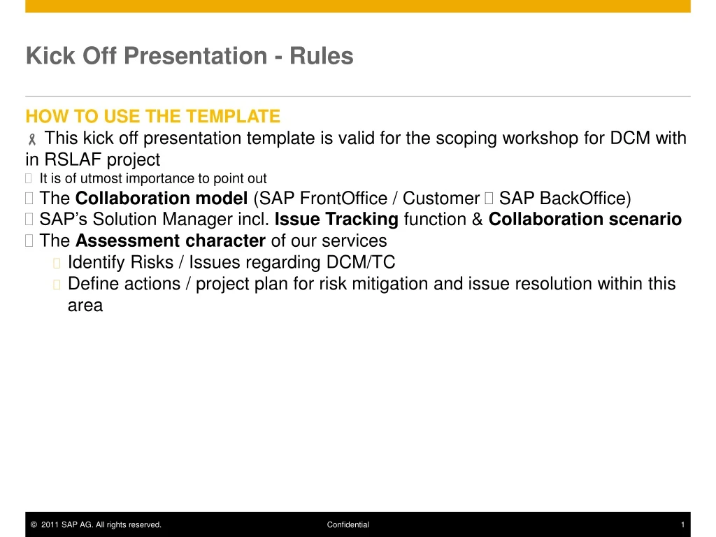 kick off presentation rules