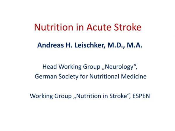 Nutrition in Acute Stroke