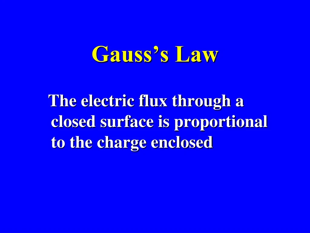 PPT - Gauss’s Law PowerPoint Presentation, Free Download - ID:9187164