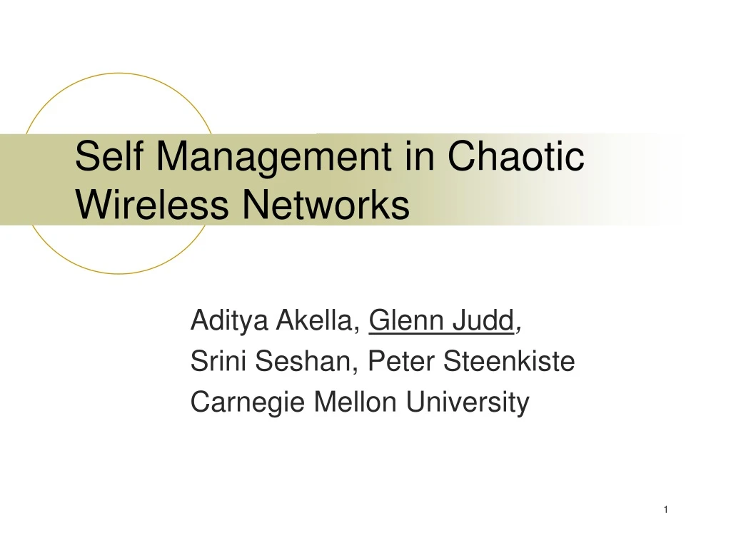 self management in chaotic wireless networks