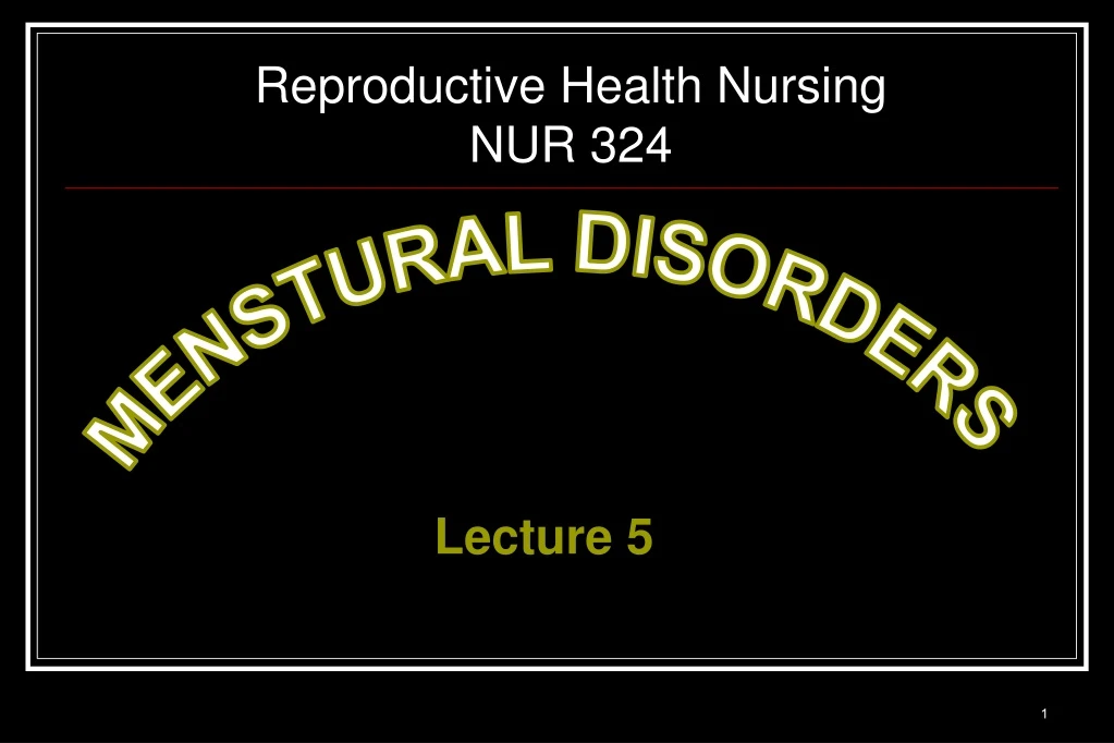 reproductive health nursing nur 324